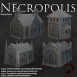 "Necropolis", Mausolée