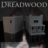 "DreadWood" : Building 1